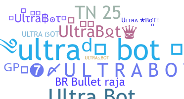 Bijnaam - UltraBot