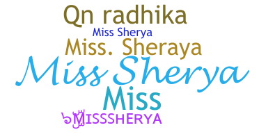 Bijnaam - Misssherya