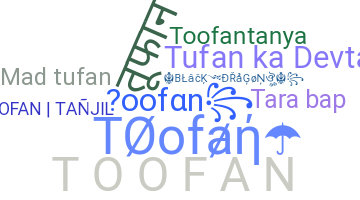 Bijnaam - Toofan