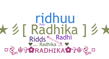 Bijnaam - Radhika