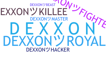Bijnaam - Dexxon