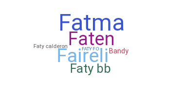 Bijnaam - Faty