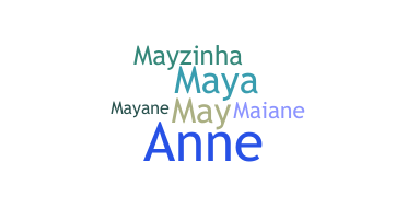 Bijnaam - Mayanne