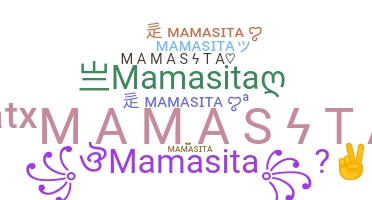 Bijnaam - MamaSita