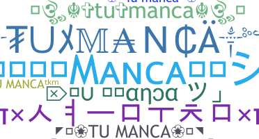 Bijnaam - TuManca