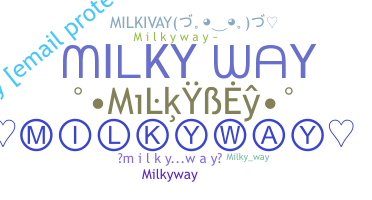 Bijnaam - MilkyWay