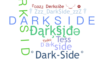 Bijnaam - Darkside