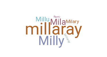 Bijnaam - Millaray