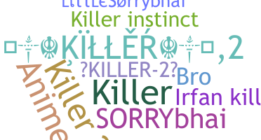 Bijnaam - Killer2