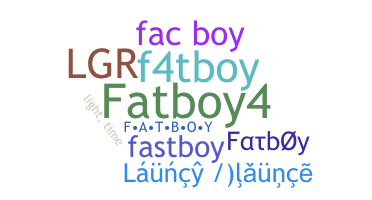 Bijnaam - fatboy
