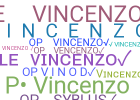 Bijnaam - Vincenzo