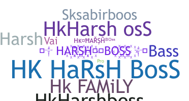 Bijnaam - Hkharshboss