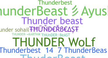 Bijnaam - Thunderbeast