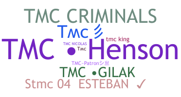 Bijnaam - TMC