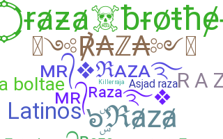 Bijnaam - Raza