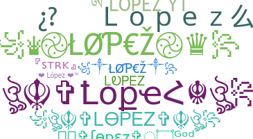 Bijnaam - Lopez