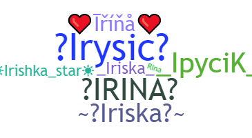 Bijnaam - Irina