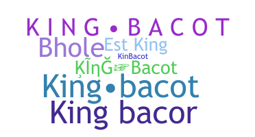 Bijnaam - Kingbacot