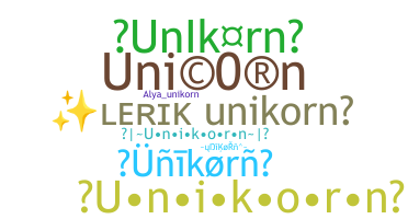 Bijnaam - UniKoRn