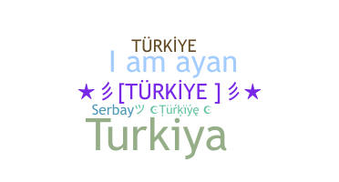 Bijnaam - Turkiye