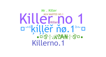 Bijnaam - Killerno1