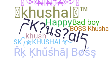 Bijnaam - Khushal