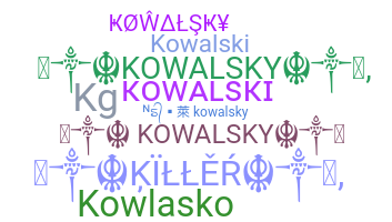 Bijnaam - Kowalsky