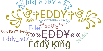 Bijnaam - Eddy