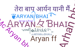 Bijnaam - Aryanbhai