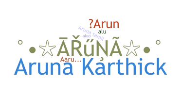 Bijnaam - Aruna