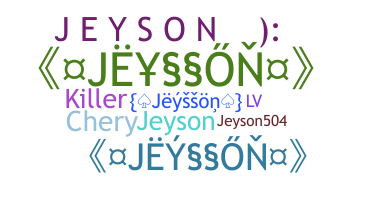 Bijnaam - Jeysson