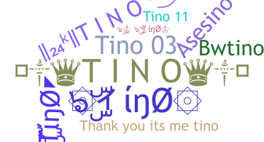Bijnaam - Tino