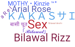 Bijnaam - Bilawal