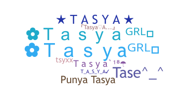 Bijnaam - Tasya