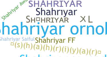 Bijnaam - Shahriyar