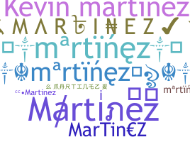 Bijnaam - Martinez