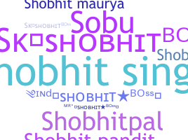 Bijnaam - Shobhit