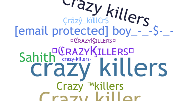 Bijnaam - Crazykillers