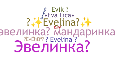 Bijnaam - Evelina
