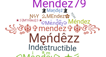 Bijnaam - Mendez